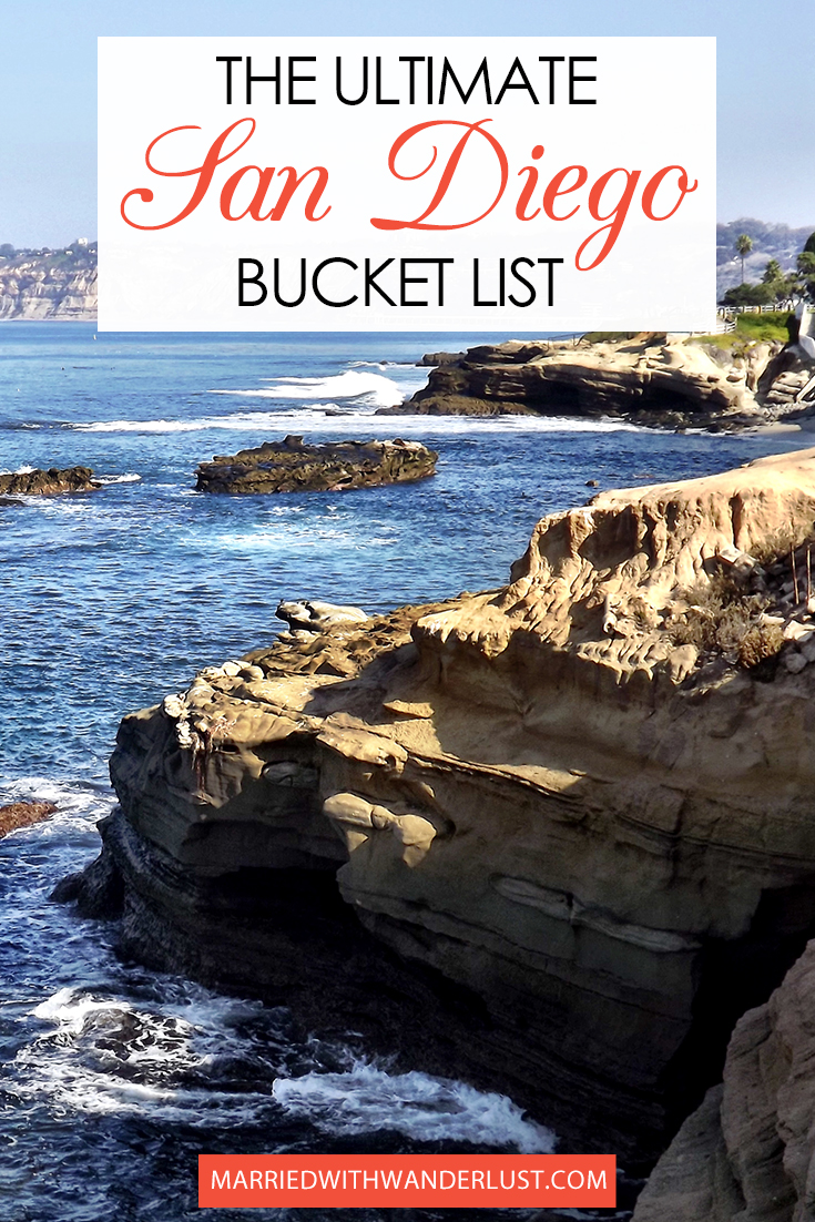 The Ultimate San Diego Bucket List