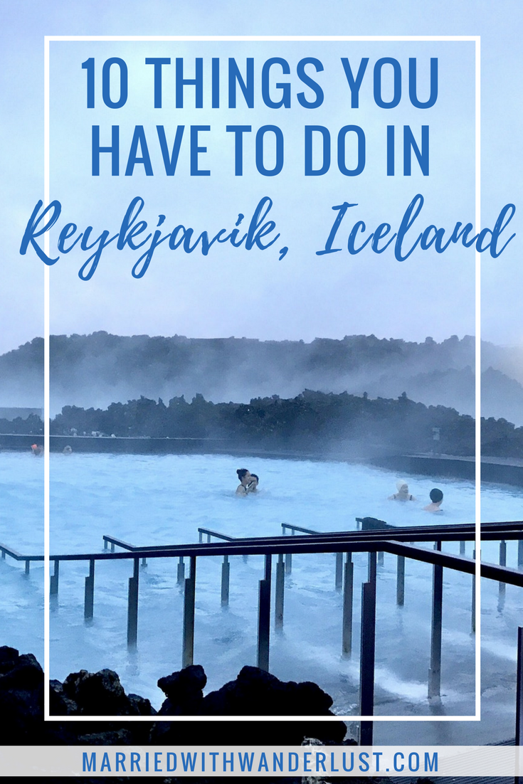 10 Things You Must Do in Reykjavik, Iceland