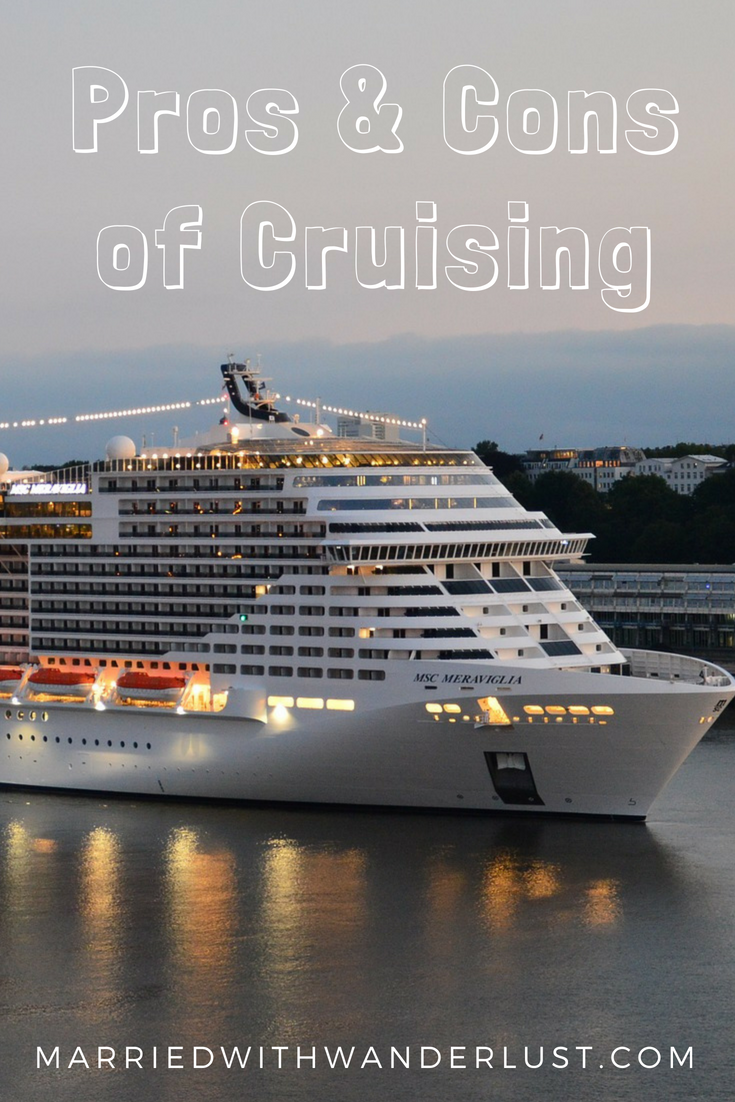 Pros and Cons to Cruising