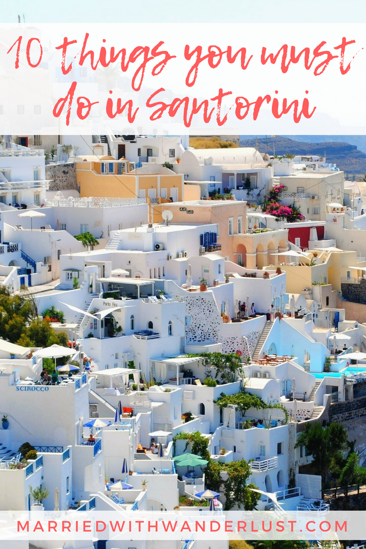 10 things you must do in Santorini, Greece