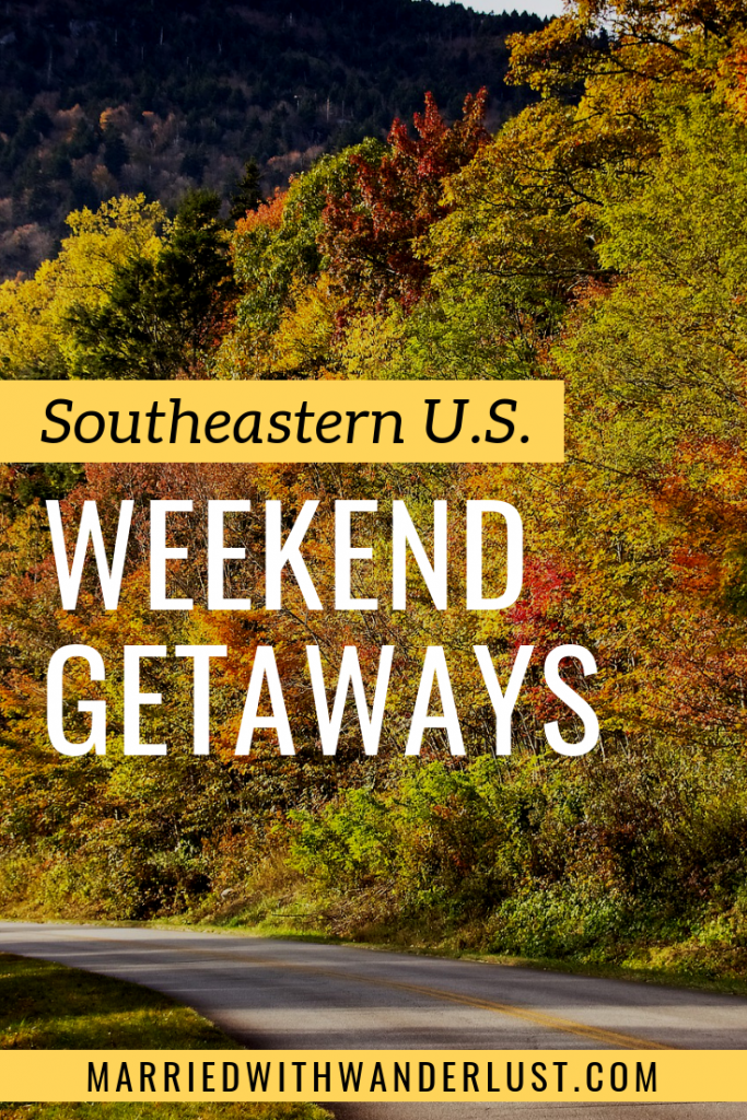 Southeastern U.S. Weekend Getaways