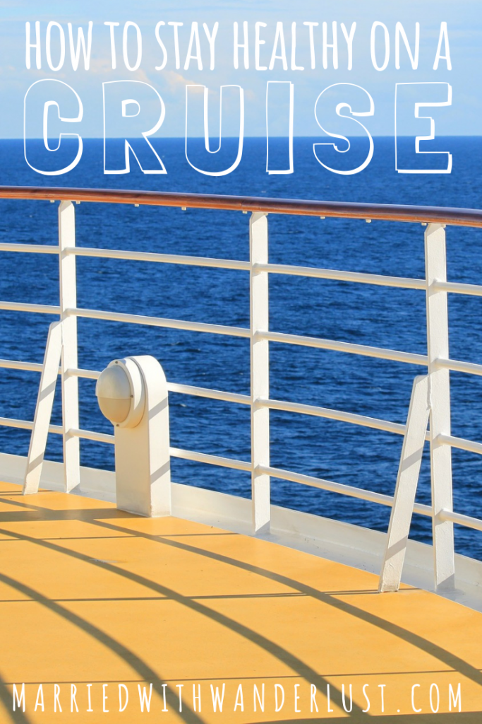 How to stay healthy on a cruise ship