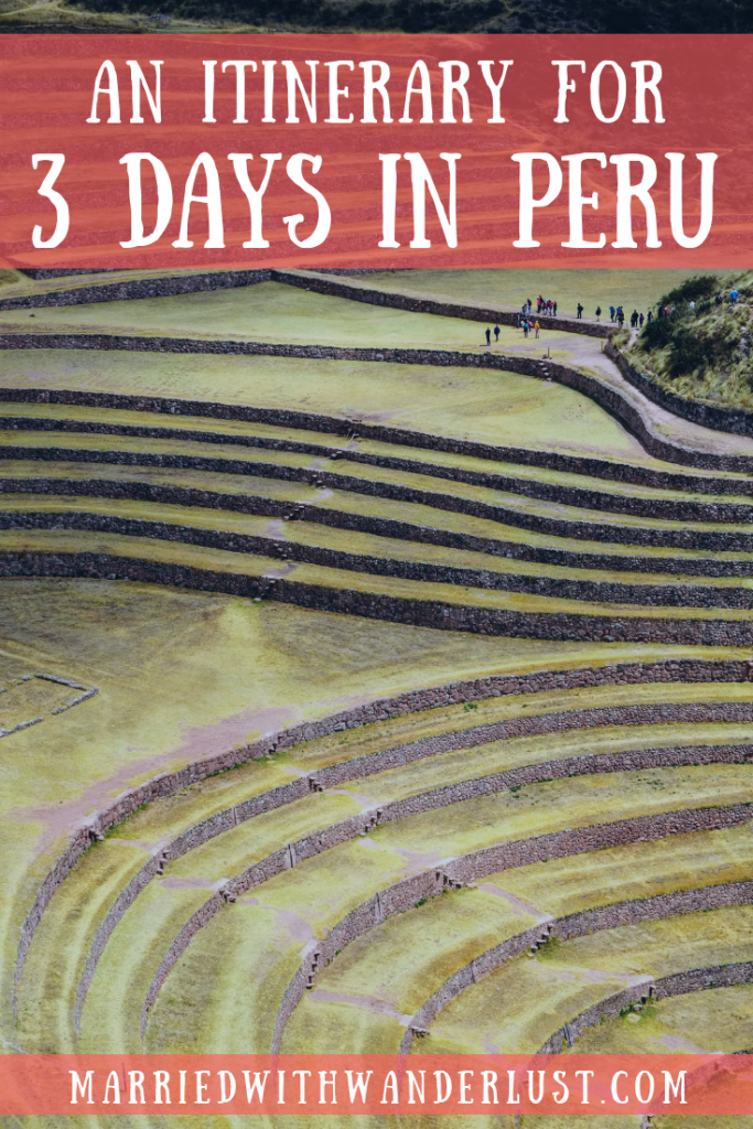 Itinerary for 3 days in Peru