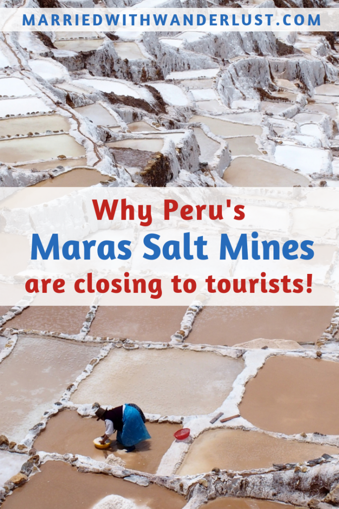 Why Peru's Maras Salt Mines are closing to tourists