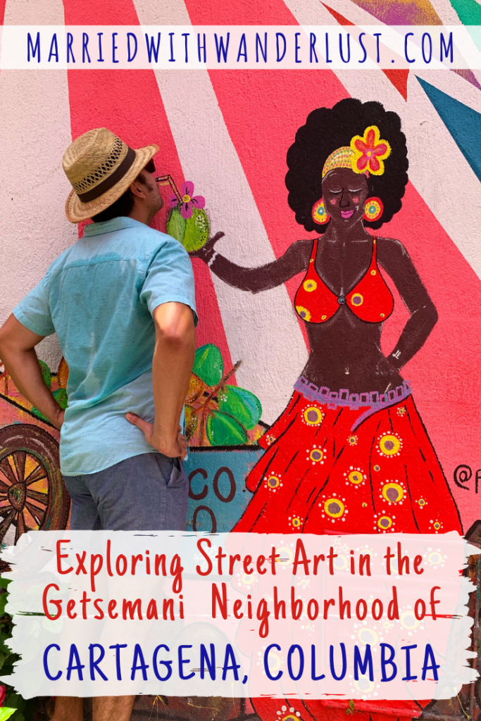 Exploring Street Art in Getsemani in Cartagena, Colombia