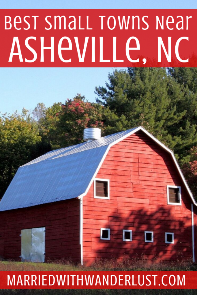 The Best Small Towns Near Asheville, NC