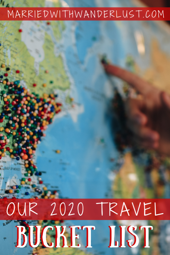 2020 Travel Bucket List