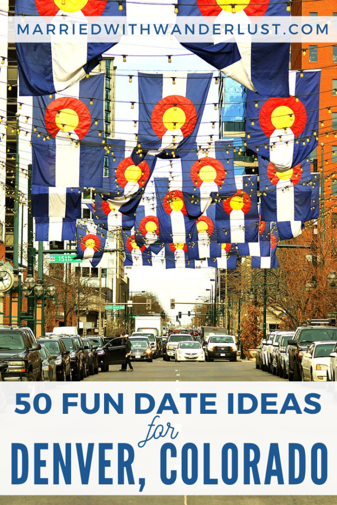 50-fun-denver-date-ideas-married-with-wanderlust