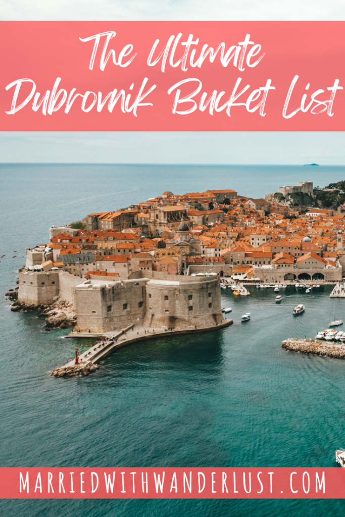 The Ultimate Dubrovnik Bucket List