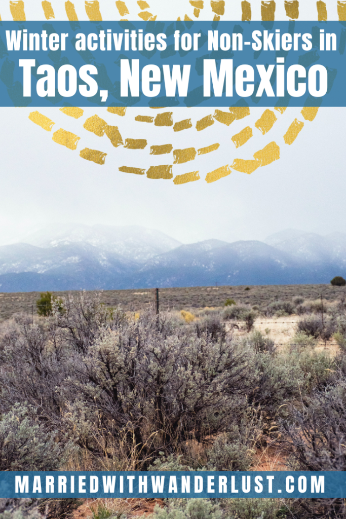 Winter activities for Non-skiers in Taos, New Mexico