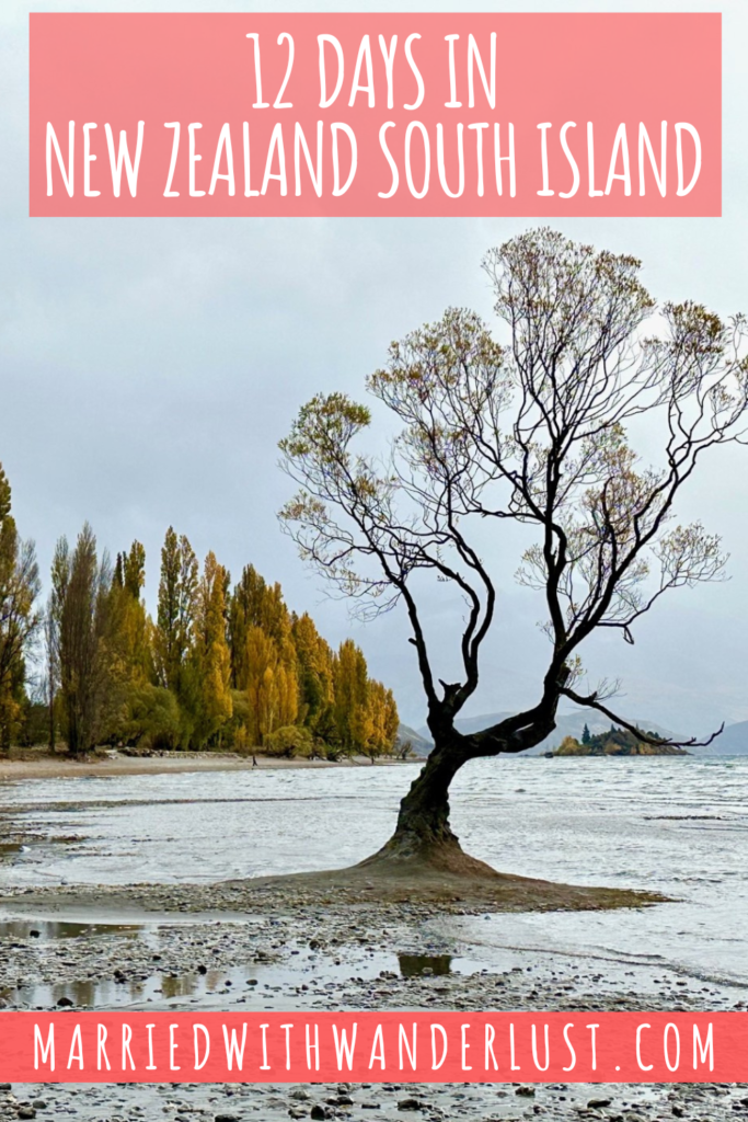 12 days in New Zealand South Island