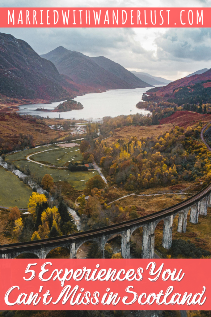 Pinterest image: 5 Experiences You Can't Miss in Scotland